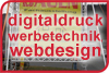 DIGITALDRUCK, WERBETECHNIK, WEBDESIGN - Digitaler Großformatdruck (Banner, Fahnen, Gerüstplanen) - Schilderherstellung - Beschriftungen - Webdesign - Referenzen